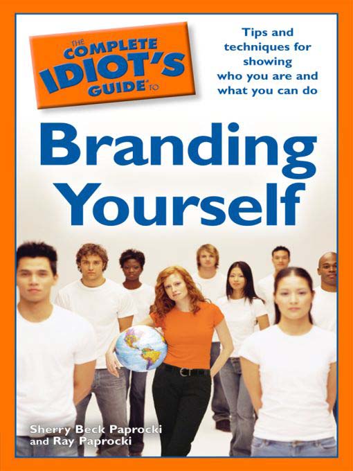 Title details for The Complete Idiot's Guide to Branding Yourself by Sherry Beck Paprocki - Available